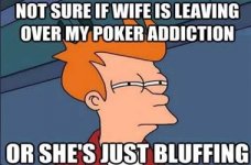 She isnt bluffing meme