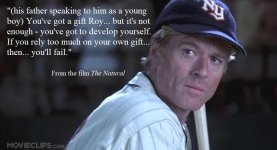 Youve Got a Gift Roy The Natural